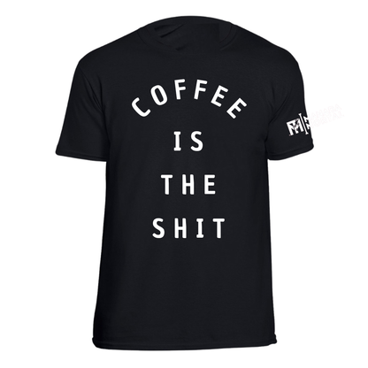 PLAYERA MANADA MORTAL - COFFEE IS THE SHIT